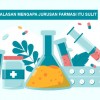 Alasan Mengapa Jurusan Farmasi Itu Sulit